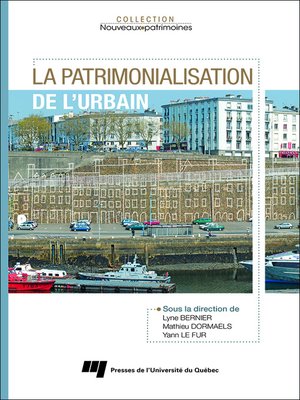 cover image of La patrimonialisation de l'urbain